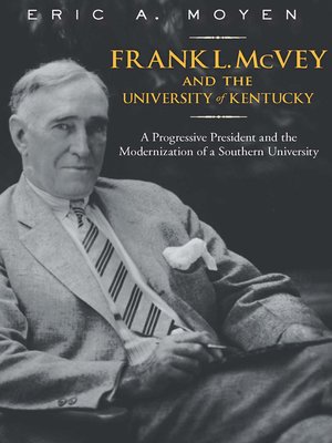 cover image of Frank L. McVey and the University of Kentucky